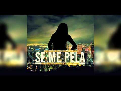 Se Me Pela - Fabe Ft Encee & HsN (Prod. By.Criminal Records & Wenze 'El genio musical')