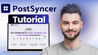 PostSyncer Tutorial for Beginners (2026)