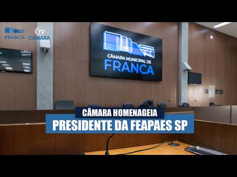 Câmara de Franca faz homenagem à presidente da FEAPAES de São Paulo