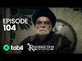 Resurrection: Ertuğrul | Episode 104
