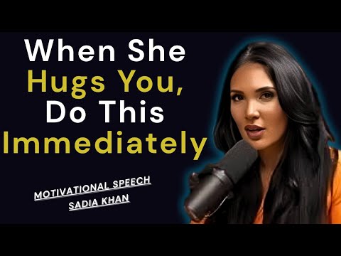 When She Hugs You, Do This Immediately | Sadia Khan