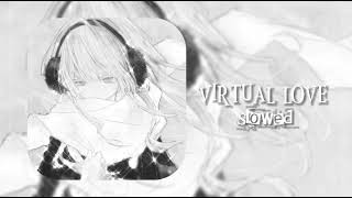 Download lagu Tanin Jazz - virtual love (slowed) mp3