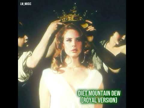 Diet Mountain Dew [ROYAL VERSION]
