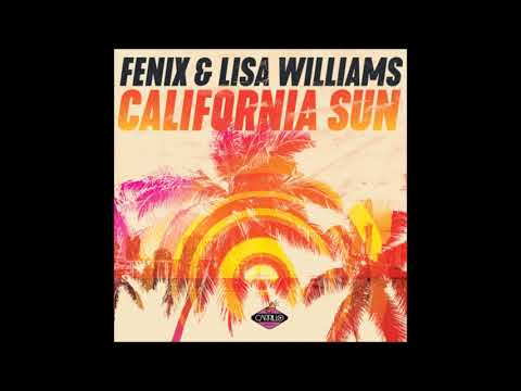 Fenix & Lisa William "California Sun [Mr. Question Future House Radio Edit Remix]"