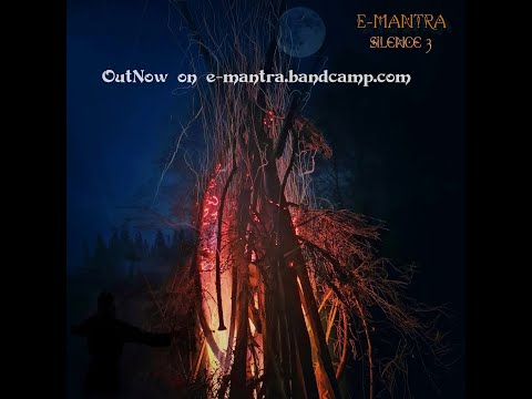 E-MANTRA - Silence 3 [[[FULL ALBUM ]]]