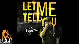 LoveRance - Let Me Tell You [Prod. De'La Of Trak Nation] [Thizzler.com]
