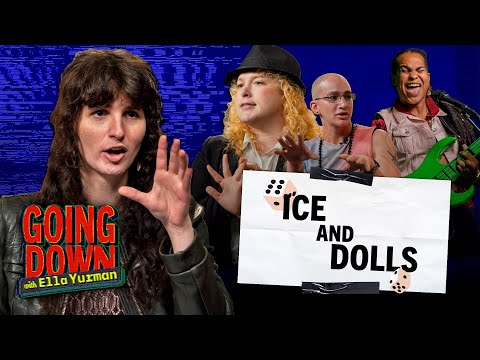ICE and Dolls Ft. Esther Fallick, Nedezuga, & P.E. Moskowitz | GOING DOWN