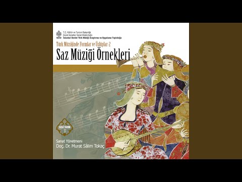 Nevâ Saz Semâîsi (feat. İstanbul Devlet Türk Müziği Araştırma ve Uygulama Topluluğu)...