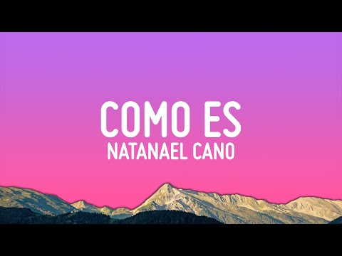 Natanael Cano - Como Es (Letra/Lyrics)