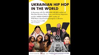 Music, Talks, and Tea: Ukrainian Hip Hop in the World