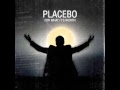 Placebo - Wouldn't It Be Good 