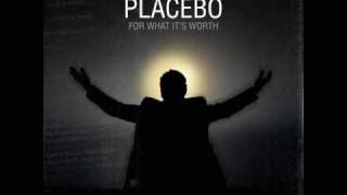 Placebo - Wouldn&#39;t It Be Good