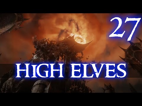 SAVIOR! Third Age: Total War (DAC V5) - High Elves - Episode 27