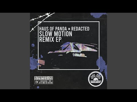 Slow Motion (Fahjah Remix)