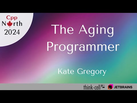 Keynote: The Aging Programmer - Kate Gregory