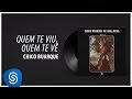 Chico Buarque - Quem Te Viu, Quem Te Vê (Chico Buarque, Vol. 2) [Áudio Oficial]