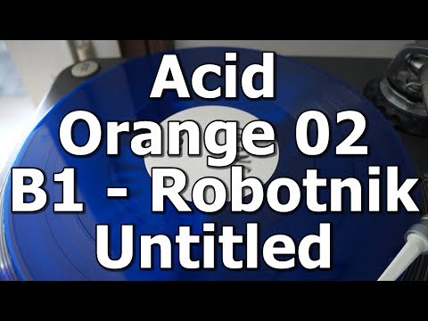 Acid Orange 02 - B1 - Robotnik - Untitled