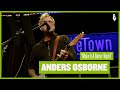 Anders Osborne - Make it a Better World (Live on eTown)