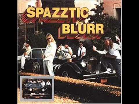 spazztic blurr - mexicalli