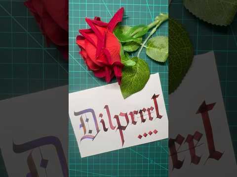 Dilpreet #calligrahy #trending #love #calligraphyart #trendingshorts #viral #art #music