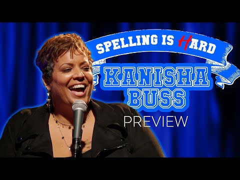 Kanisha Buss Sneak Peek! - Spelling is Hard!