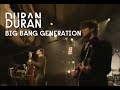 Duran Duran - Big Bang Generation Live 1997