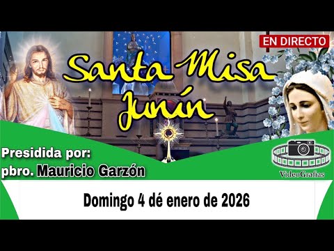 Celebración Eucarística Hoy 4 de enero de 2026 Santuario Nuestra Señora del Rosario Junín Colombia