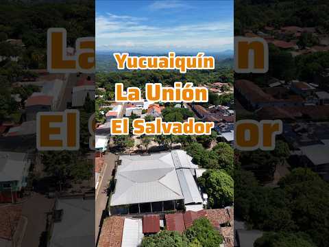 #Yucuaiquin #Launion #ElSalvador #Elsalvador4x4k