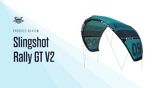 Slingshot Rally GT V2 Review
