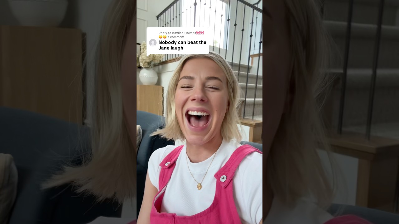The Jane laugh