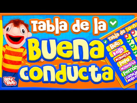 La tabla de la buena conducta - Bely y Beto