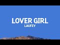 Laufey Lover Girl Lyrics