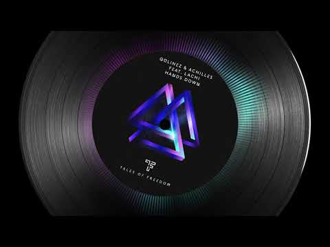 Qulinez & Achilles feat. Lachi - Hands Down