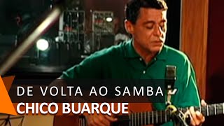 Chico Buarque: De Volta Ao Samba (DVD O Futebol)
