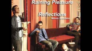 Raining Pleasure  ft. Elli Paspala - Noble Dame