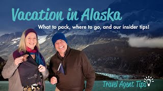 How to Plan a Bucket List Vacation to Alaska