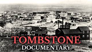 The Real Story of America’s Most Legendary Gunfight: Tombstone Documentary