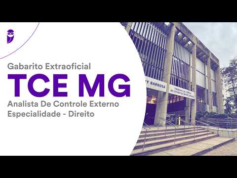 Gabarito Extraoficial TCE MG - Analista de Controle Externo - Direito