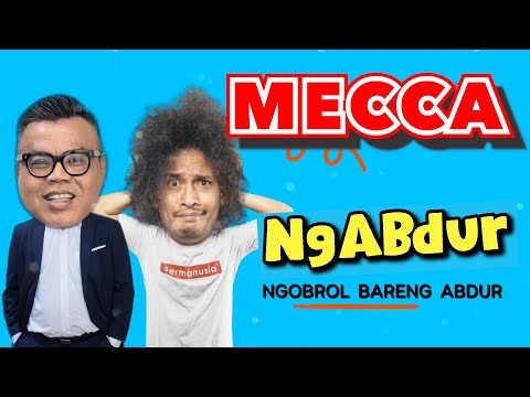 NGABDUR - MECCA