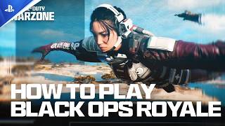 Call of Duty: Warzone - Comment jouer à Black Ops Royale ? | PS5, PS4