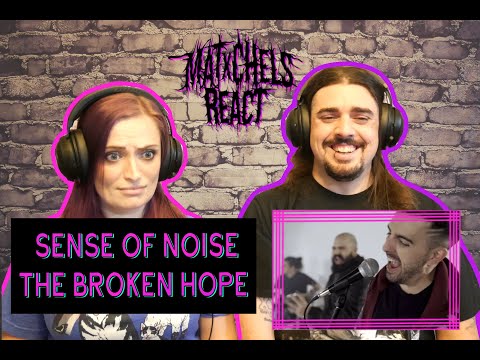 NEW BAND!! Sense Of Noise - The Broken Hope (React/Review)