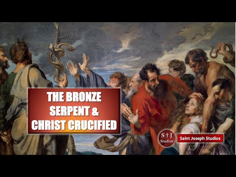 The Bronze Serpent & Christ Crucified