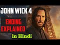 JOHN WICK CHAPTER 4 Post Credits Scene and Ending EXPLAINED in Hindi