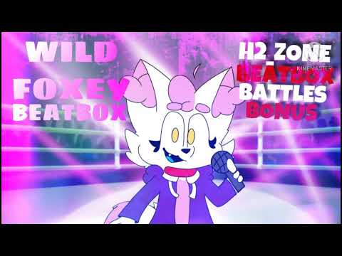 Wild Foxey Beatbox Solo Bonus