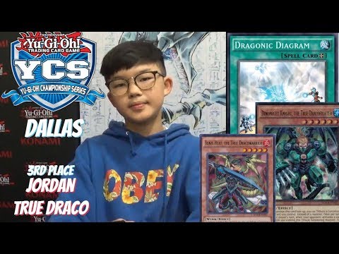 YCS Dallas- Dragon Duelist Jordan 3rd place- True Draco