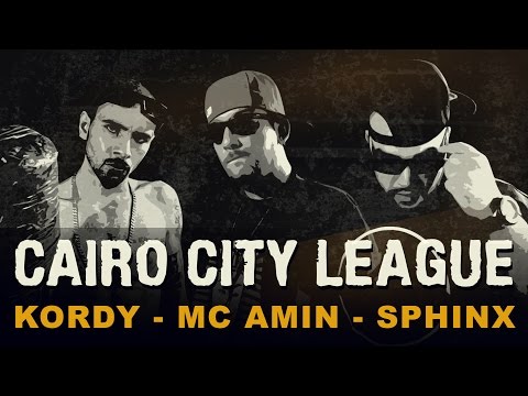 MC Amin, Sphinx, Kordy - Cairo City League - كايرو سيتي ليج - Prod By Dj FatSam