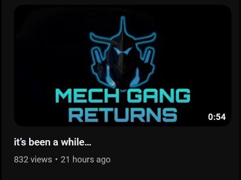 MECH GANG LIE!?