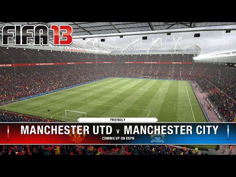 FIFA 13 (PC) Gameplay - Manchester United Vs Manchester City