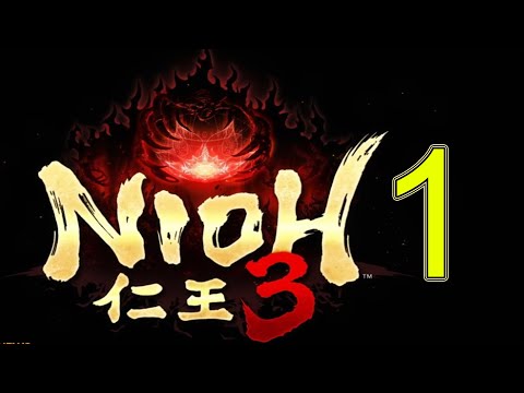 Nioh 3 Alpha Demo Gameplay Blind Playthrough Part 1 Longplay
