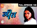 Miit - Hindi Tv Serial - Full Episode - 140 - Hiten Tejwani, Preeti Mehra - Zee TV